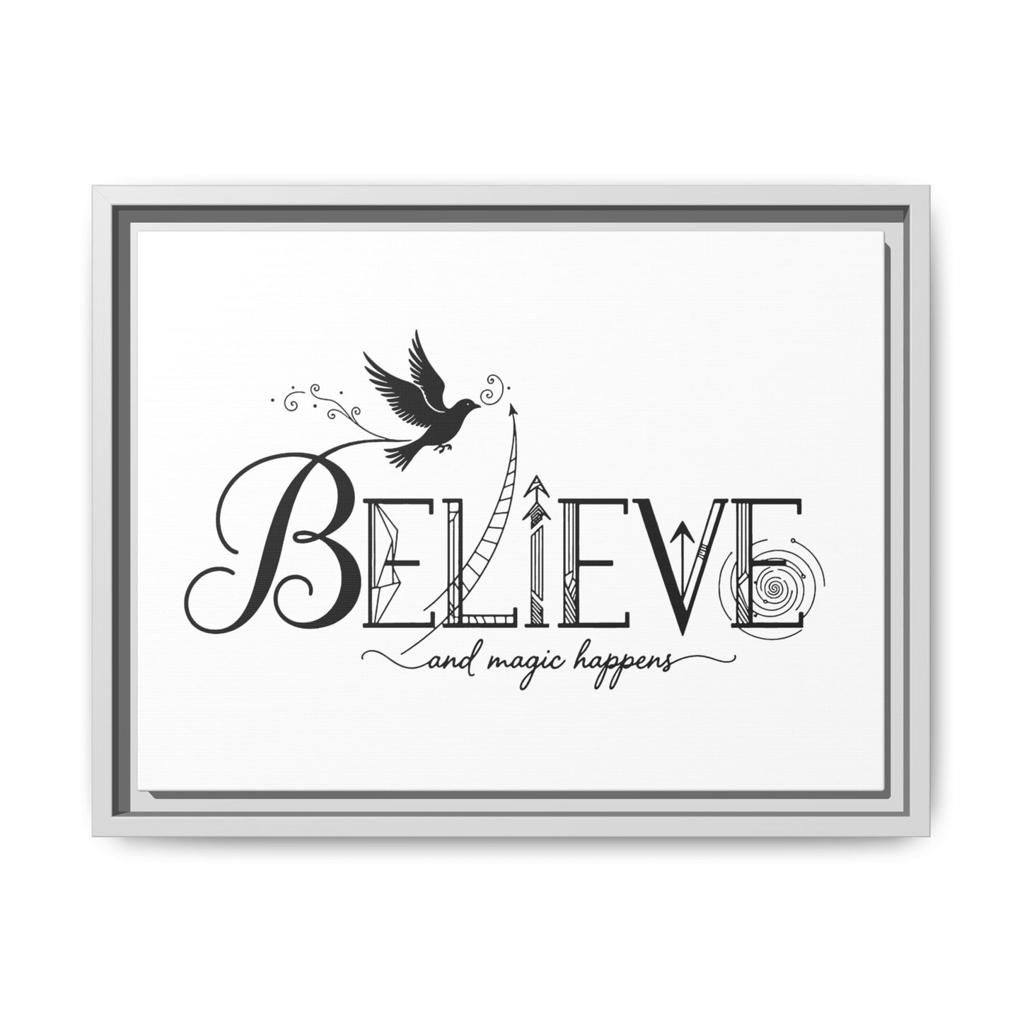 Believe and Magic Happens - Framed Canvas