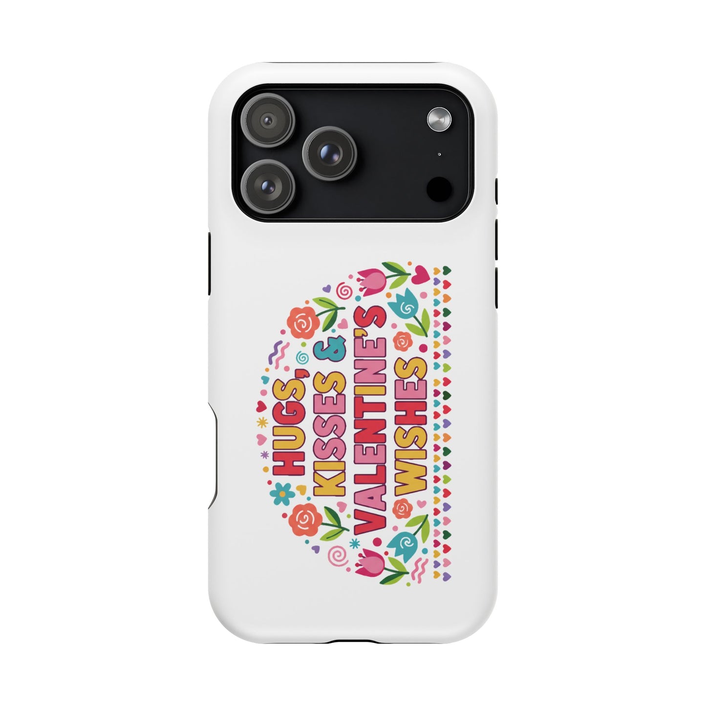 Hugs, Kisses & Valentine’s Wishes - Magnetic Phone Case