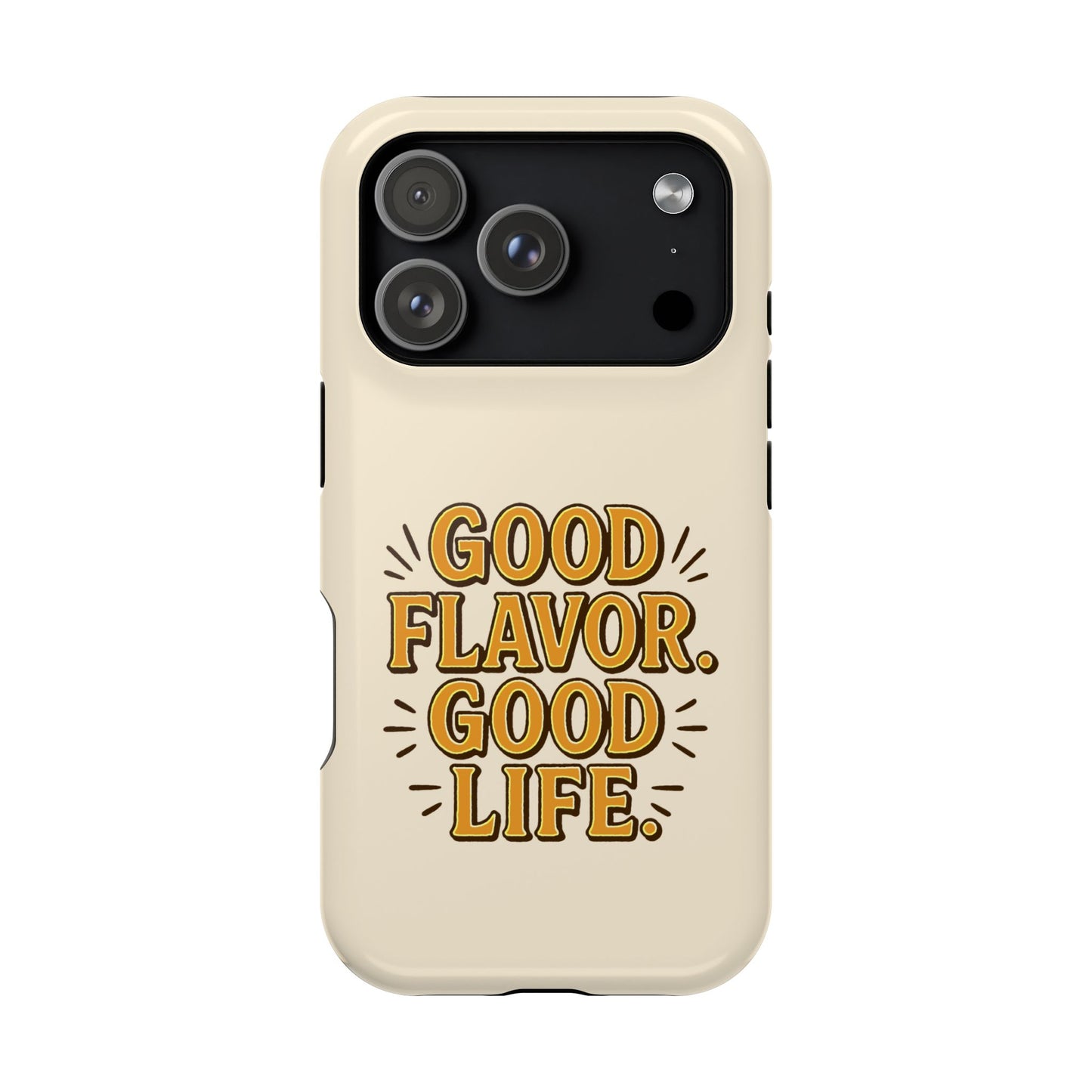 Good Flavor. Good Life. - Magnetic Phone Case