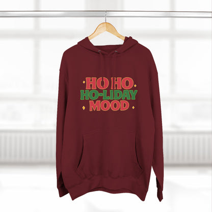 Ho Ho Ho-liday Mood - Hoodie