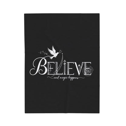 Believe and Magic Happens - Blanket