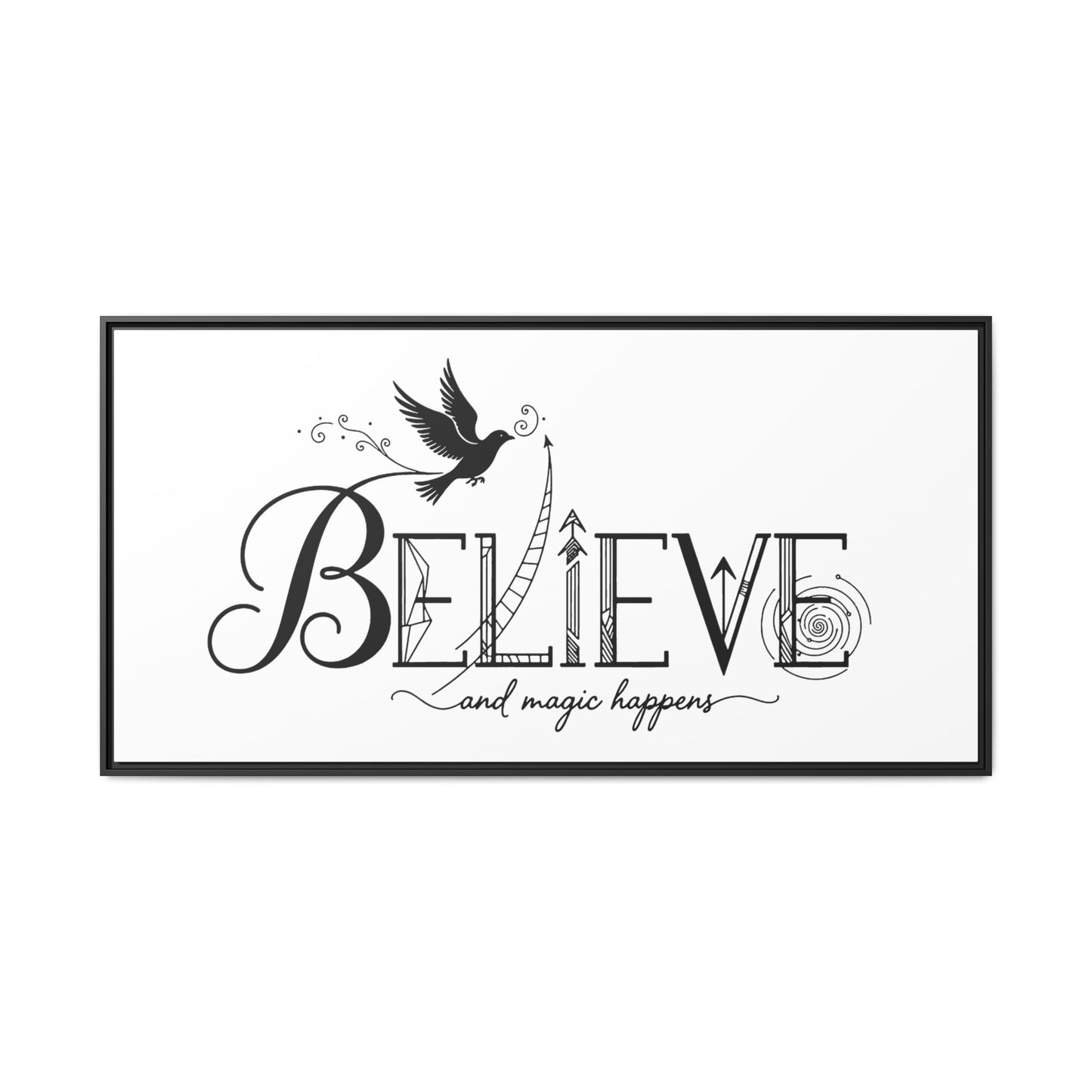 Believe and Magic Happens - Framed Canvas