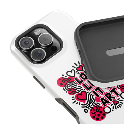 Love Like It's Art - Magnetic Phone Case