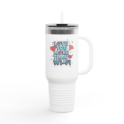Love You More Than Wi‑Fi - Insulated Mug