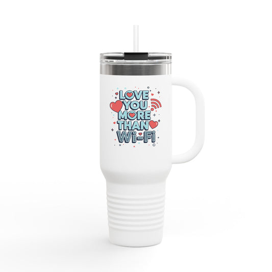 Love You More Than Wi‑Fi - Insulated Mug