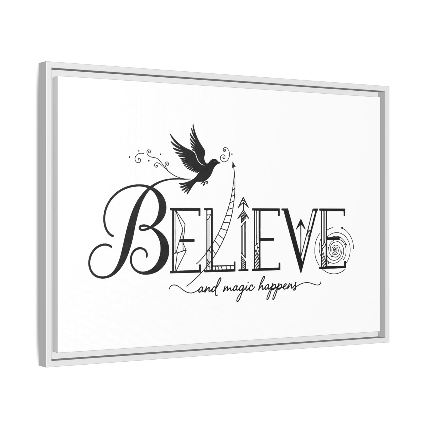 Believe and Magic Happens - Framed Canvas
