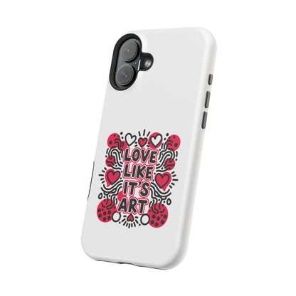 Love Like It's Art - Magnetic Phone Case