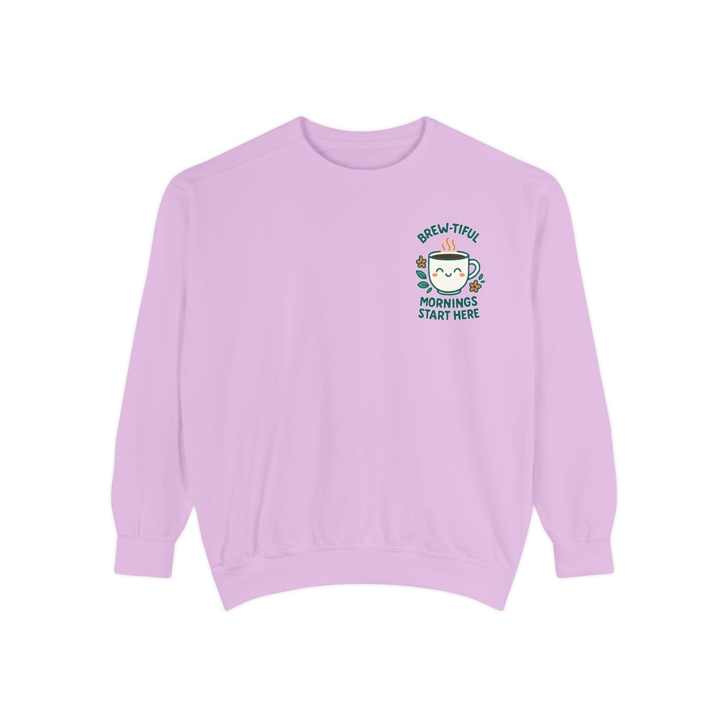 Brew-tiful Mornings Start Here - Sweatshirt