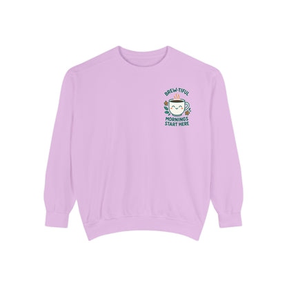 Brew-tiful Mornings Start Here - Sweatshirt