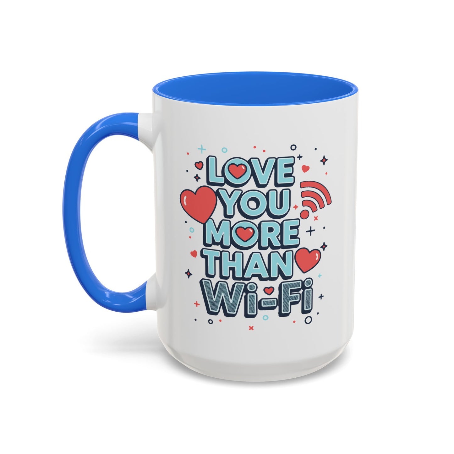 Love You More Than Wi‑Fi - Colorful Mug
