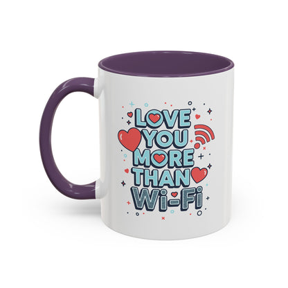 Love You More Than Wi‑Fi - Color Accent Mug