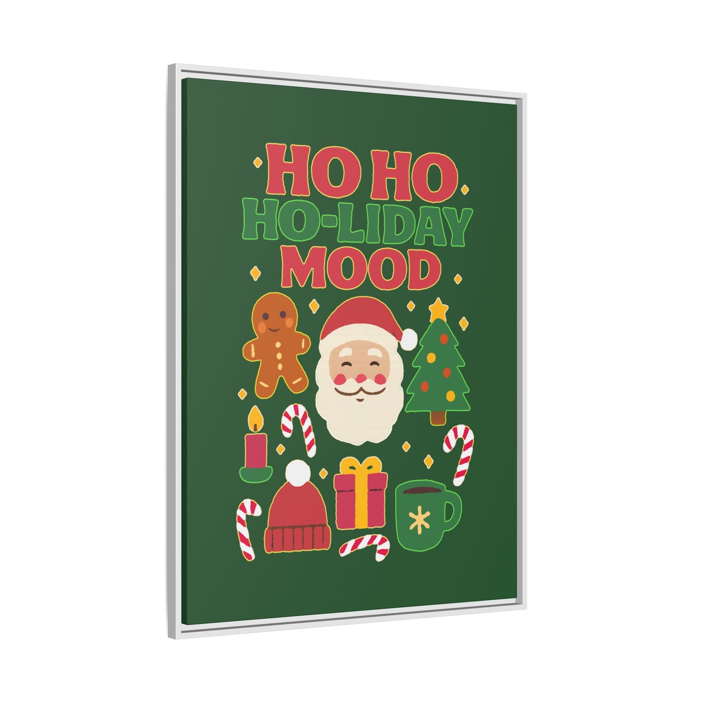 Ho Ho Ho-liday Mood - Framed Canvas