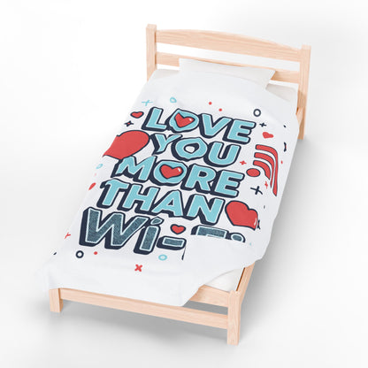 Love You More Than Wi‑Fi - Blanket