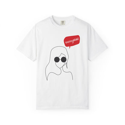 Incroyable Chic Girl - T-Shirt