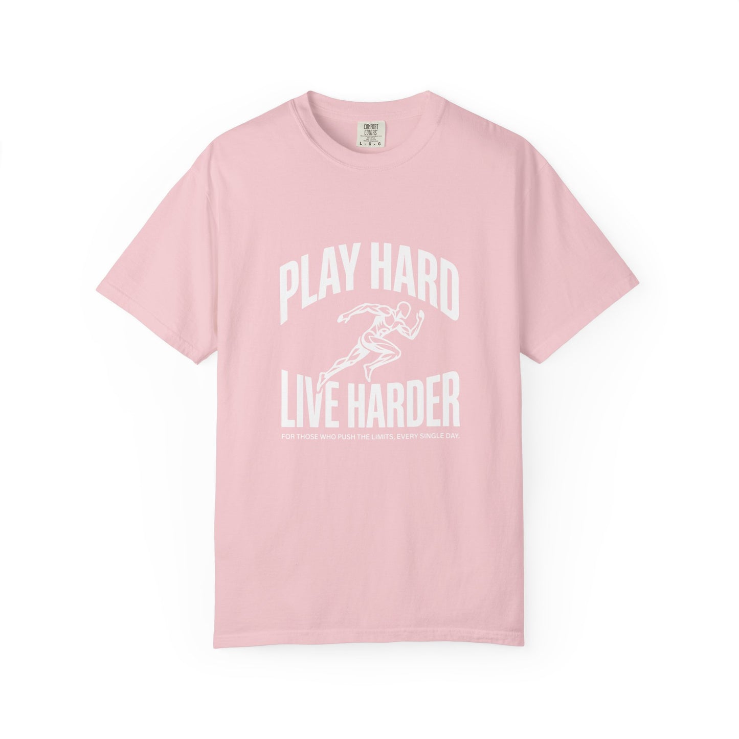 Play Hard / Live Harder - T-Shirt