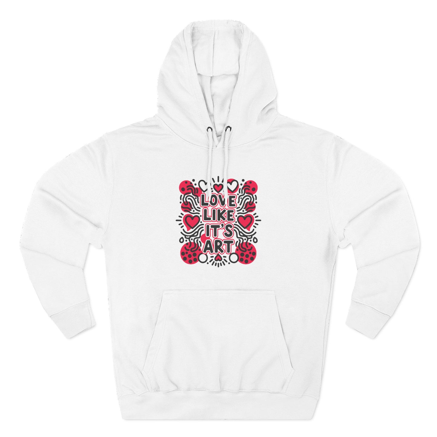 Love Like It's Art - Hoodie