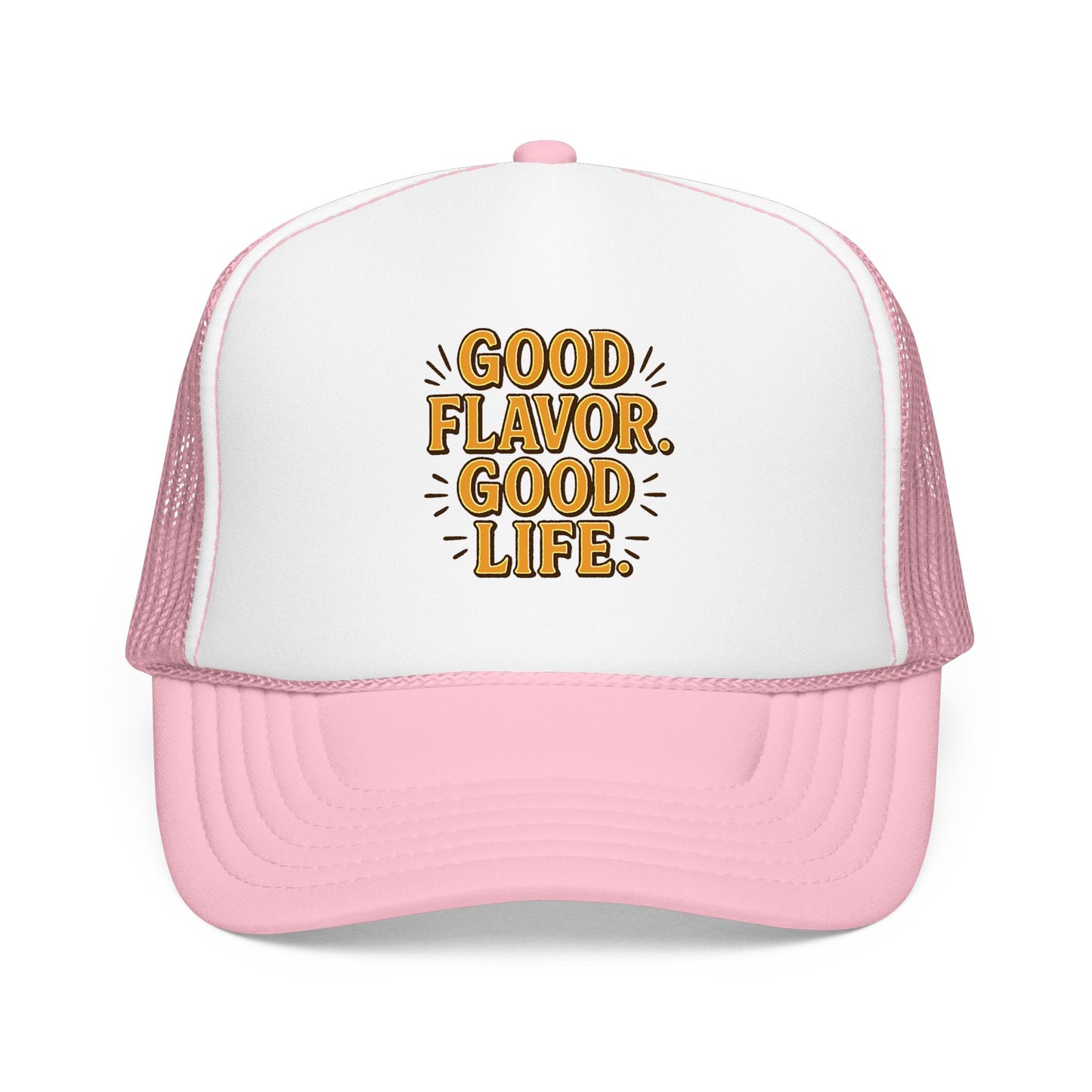 Good Flavor. Good Life. - Cap