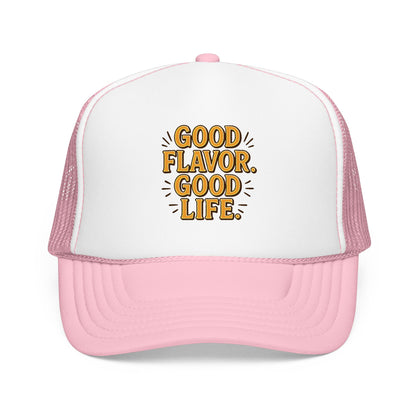 Good Flavor. Good Life. - Cap