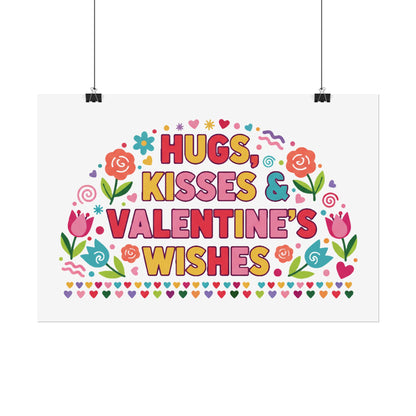 Hugs, Kisses & Valentine’s Wishes - Poster