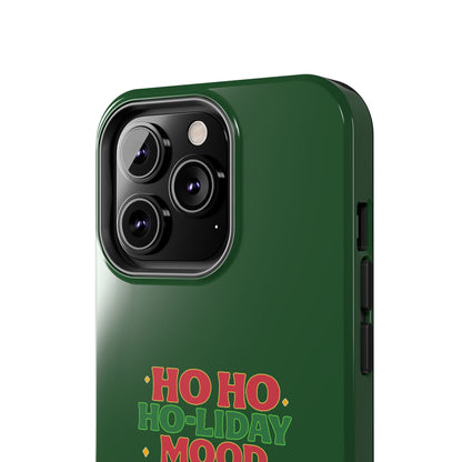 Ho Ho Ho-liday Mood - Phone Case