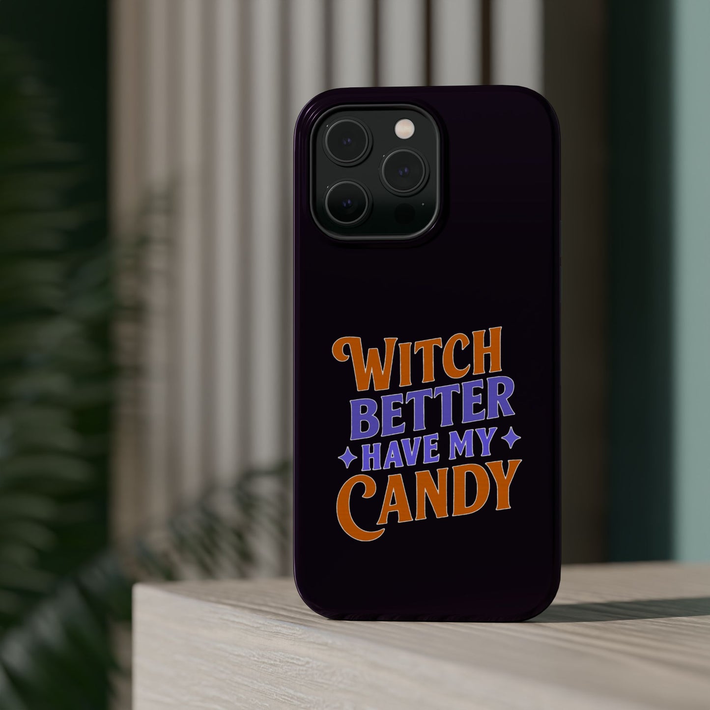 Witch Better Have My Candy - Magnetic Phone Case