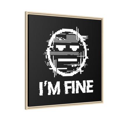 I’m Fine Glitched Smiley - Framed Canvas