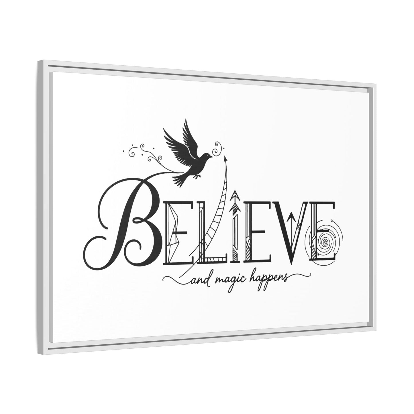 Believe and Magic Happens - Framed Canvas
