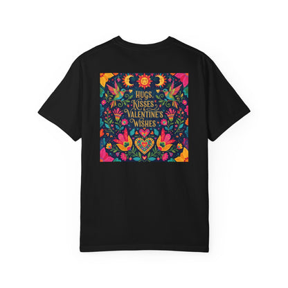 Hugs, Kisses & Valentine’s Wishes - T-Shirt