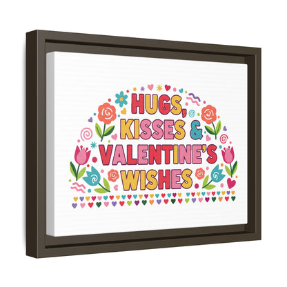 Hugs Kisses & Valentine's Wishes - Framed Canvas