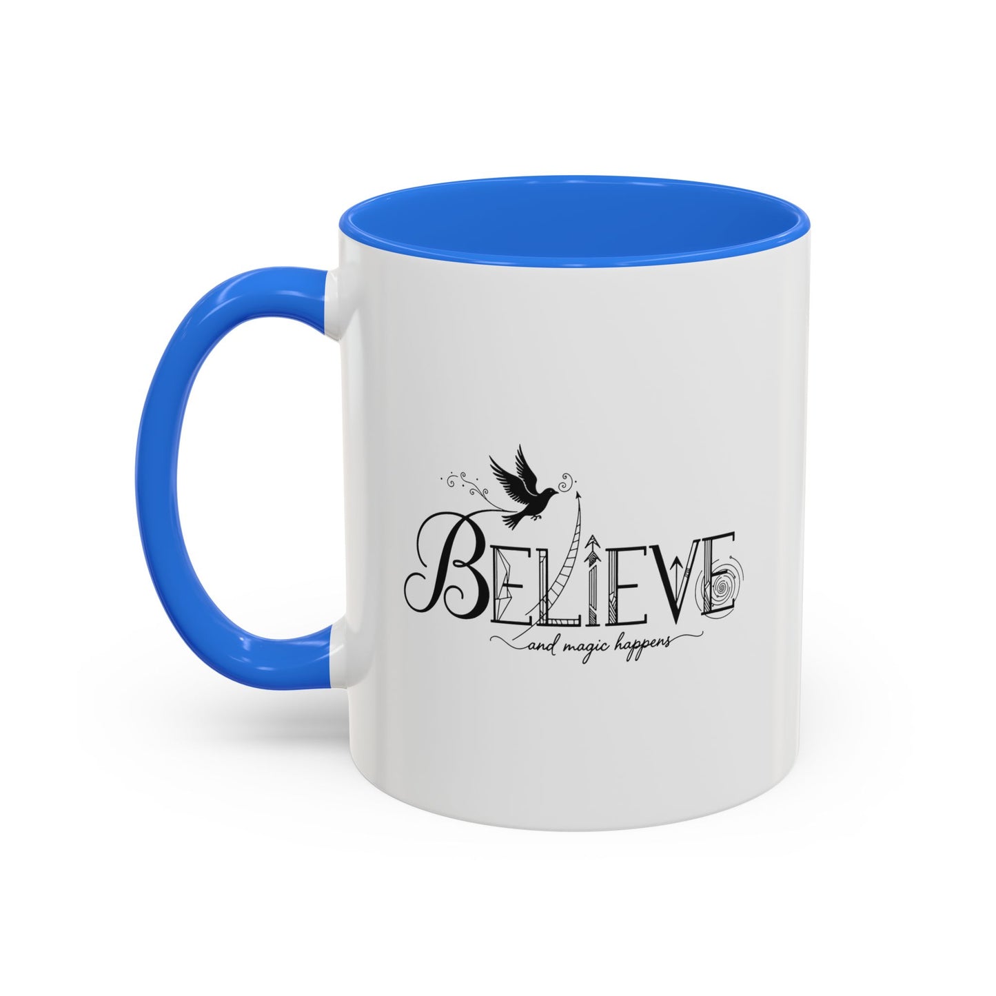 Believe and Magic Happens - Colorful Mug