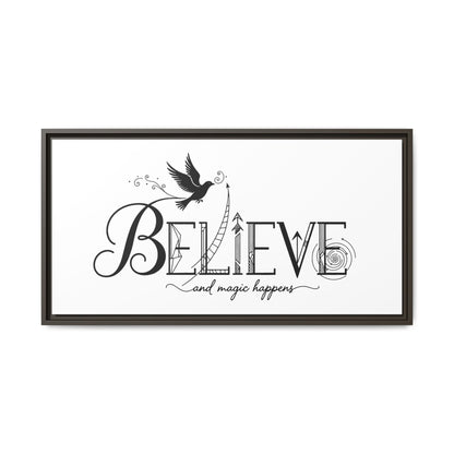 Believe and Magic Happens - Framed Canvas