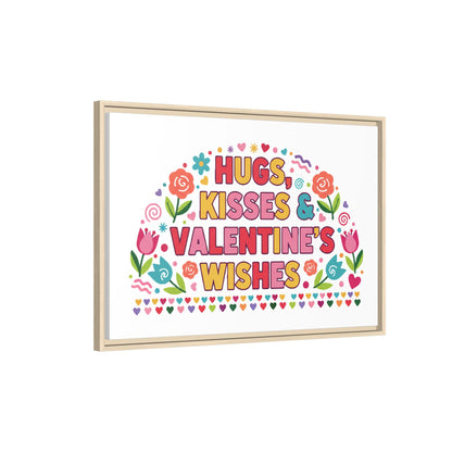 Hugs Kisses & Valentine's Wishes - Framed Canvas