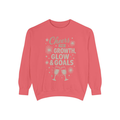 Cheers to Growth, Glow & Goals - Sweatshirt