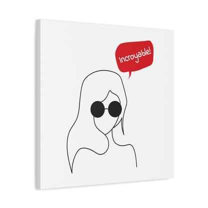 Incroyable Chic Girl - Canvas