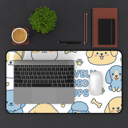 Paw-sitively Obsessed with Pups - Desk Mat