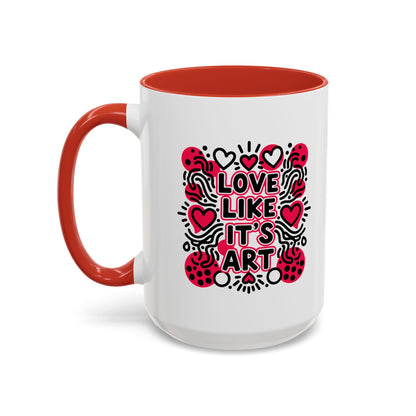 Love Like It's Art - Color Accent Mug