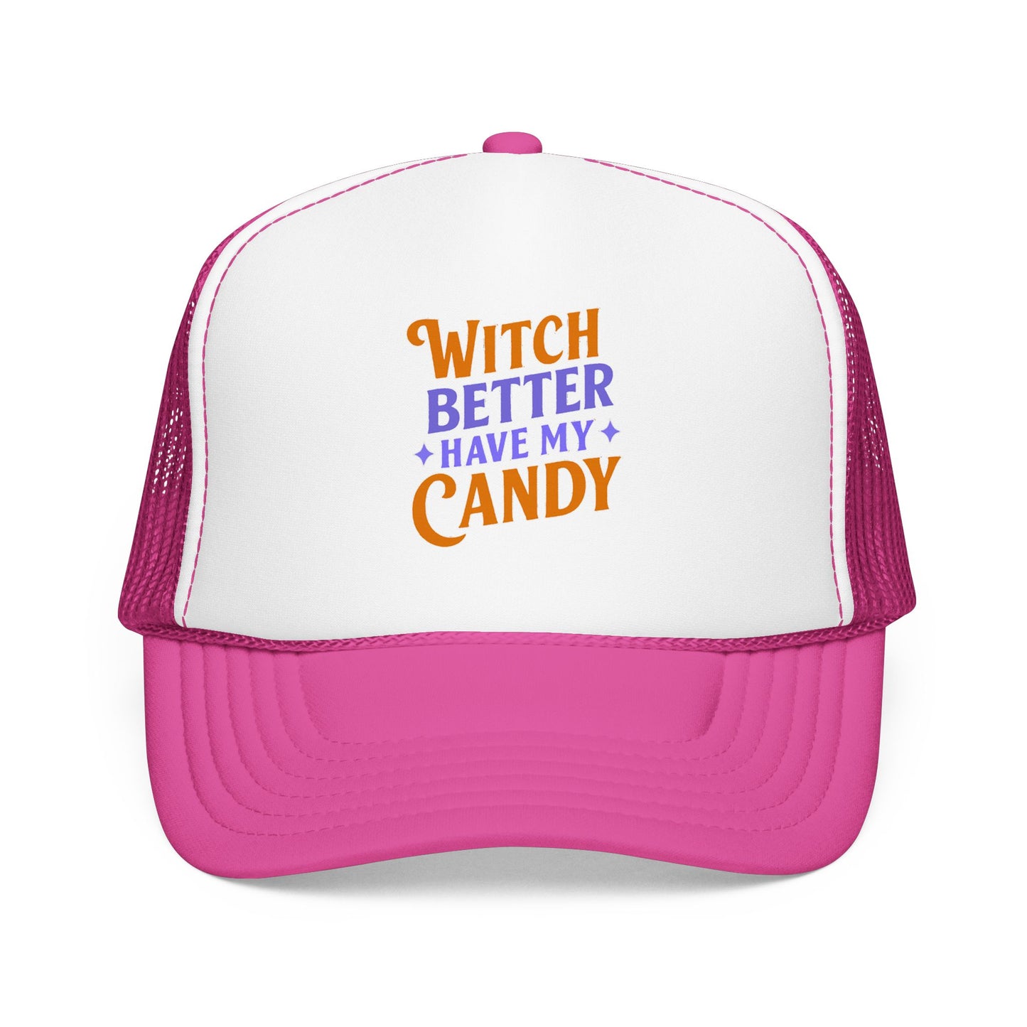 Witch Better Have My Candy - Cap