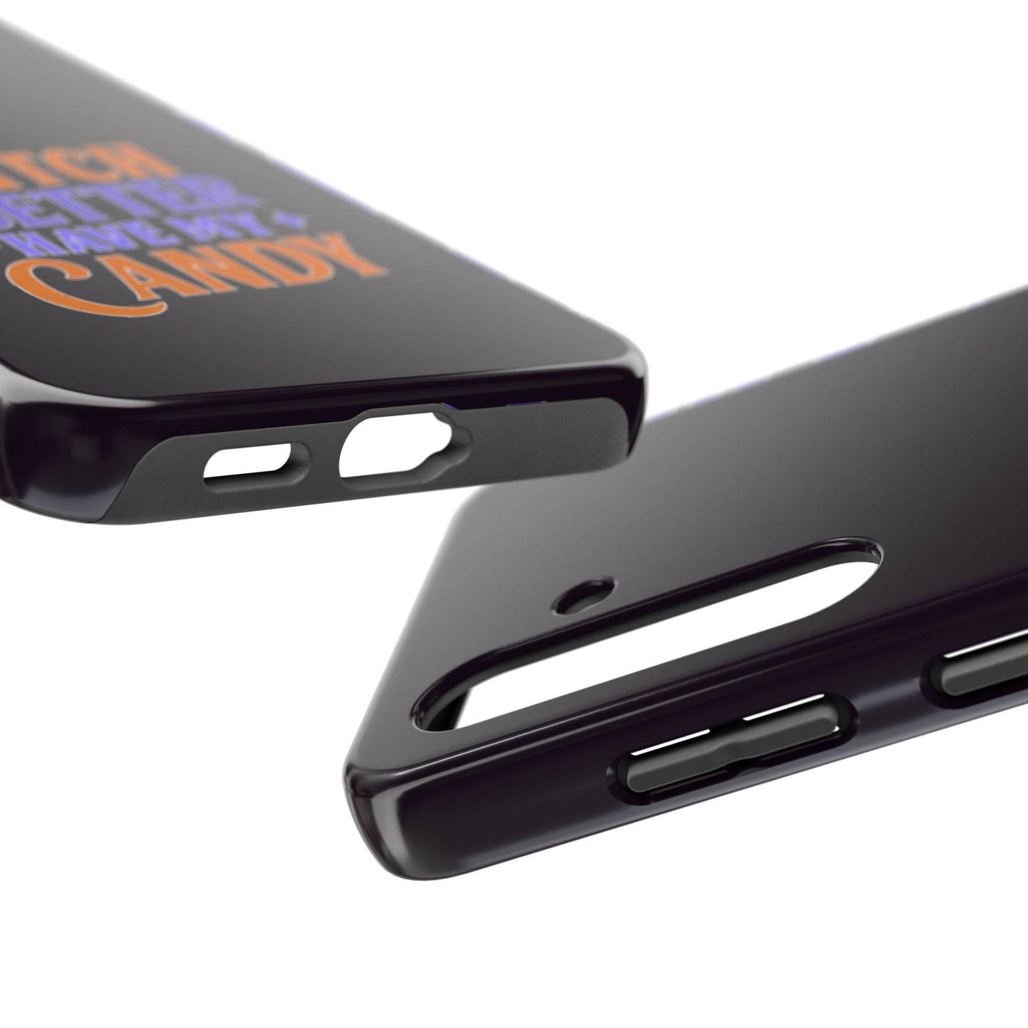 Witch Better Have My Candy - Phone Case