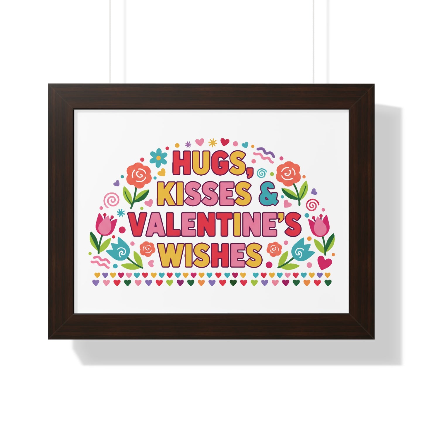 Hugs, Kisses & Valentine's Wishes - Framed Poster