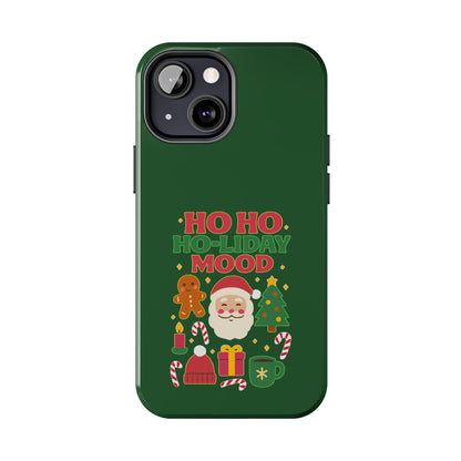 Ho Ho Ho-liday Mood - Phone Case