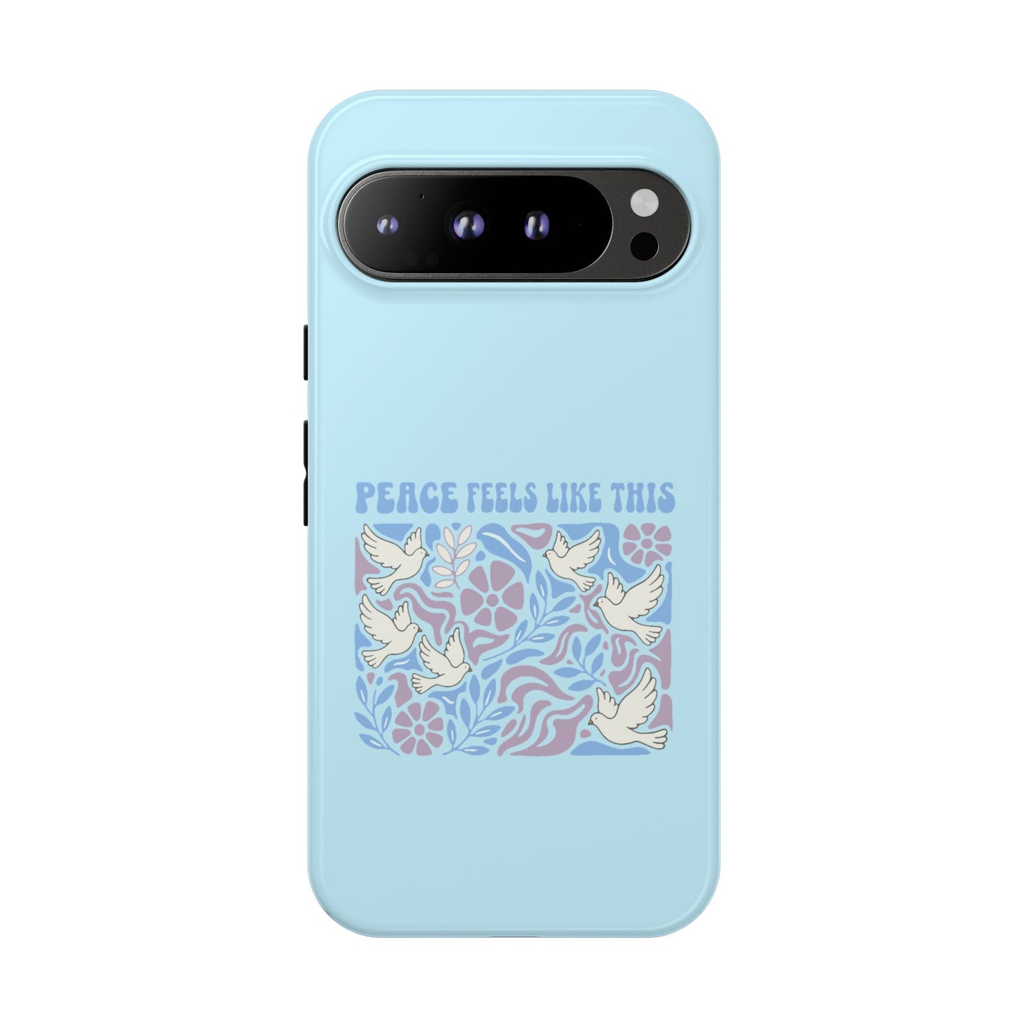 Peace Feels Like This - Phone Case