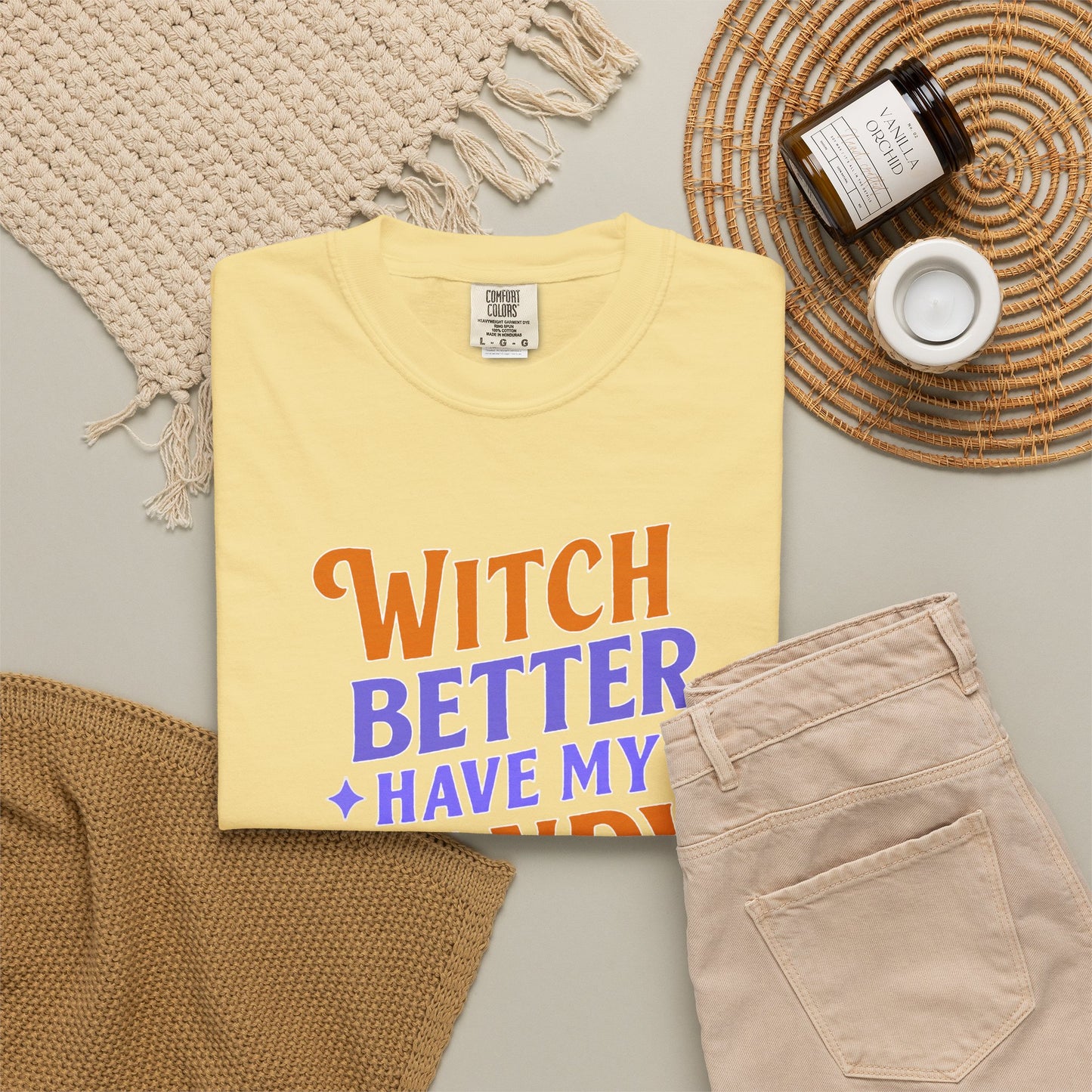 Witch Better Have My Candy - T-Shirt