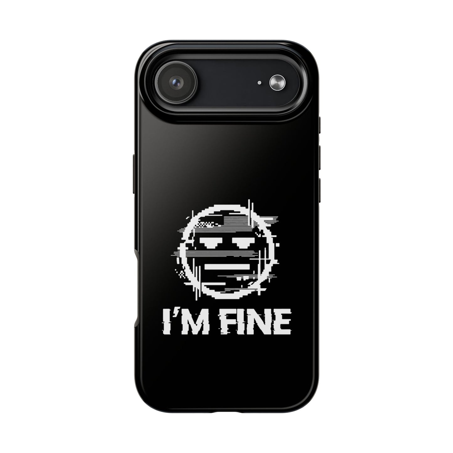 I’m Fine Glitched Smiley - Phone Case