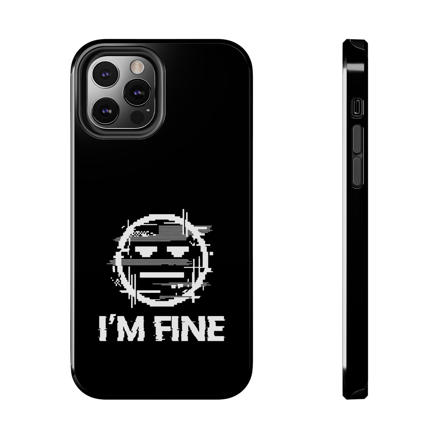 I’m Fine Glitched Smiley - Phone Case