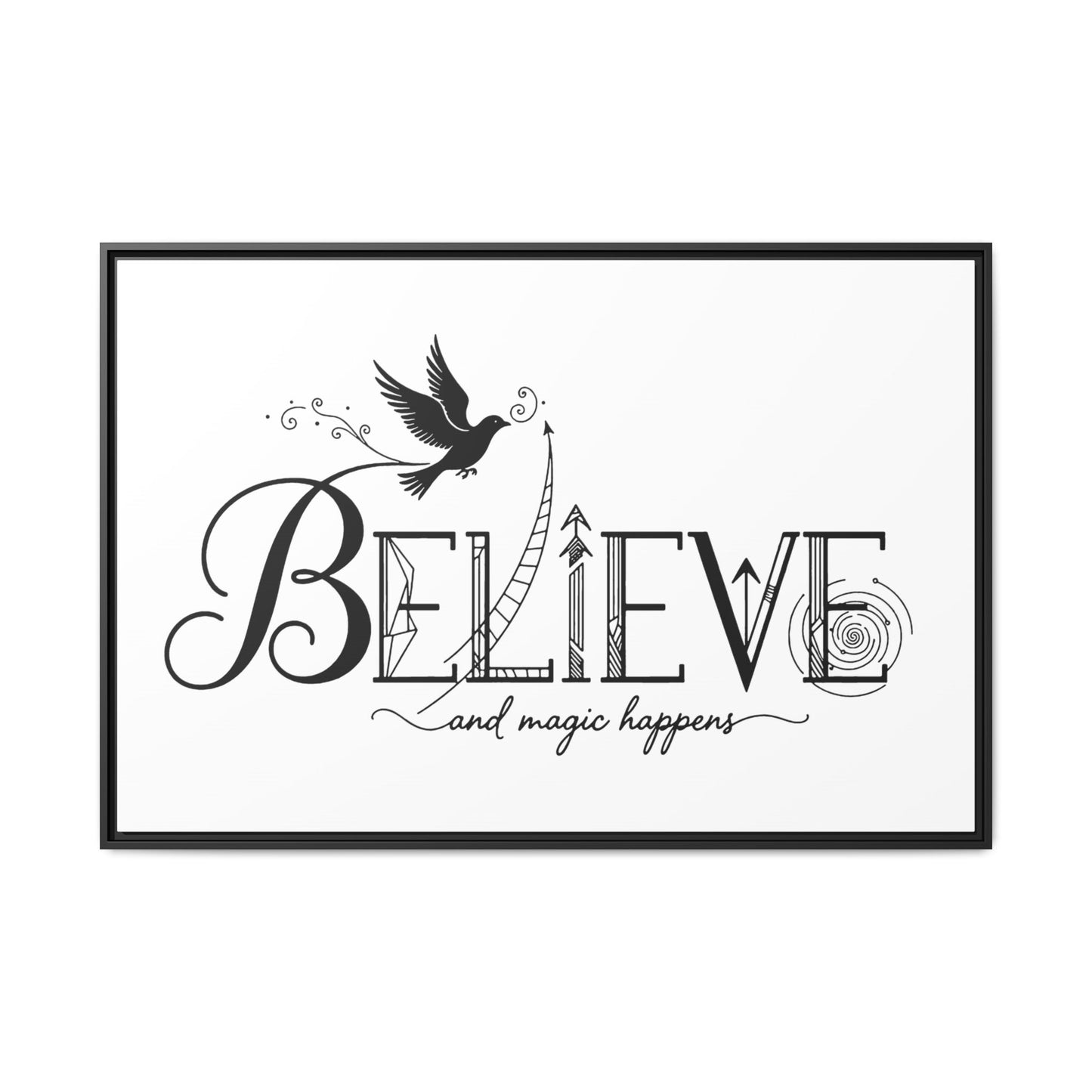 Believe and Magic Happens - Framed Canvas