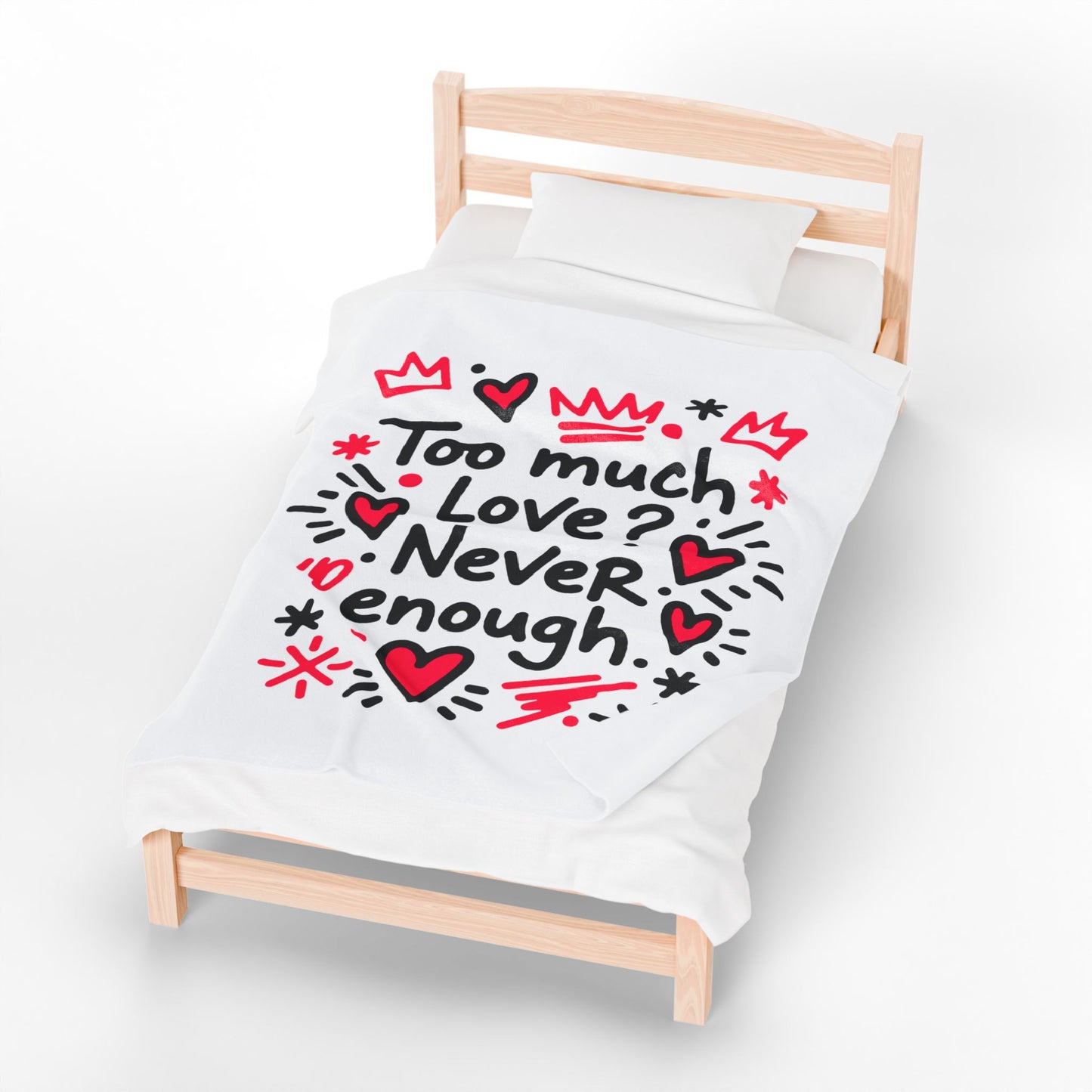 Too Much Love? Never Enough - Blanket