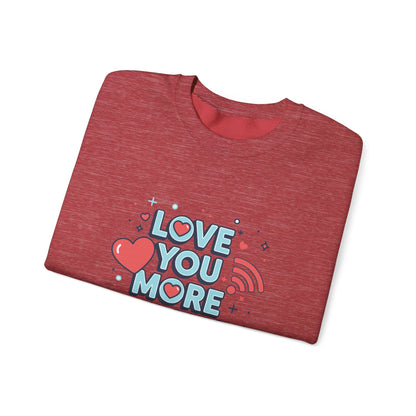 Love You More Than Wi‑Fi - Sweatshirt