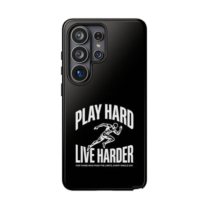 Play Hard / Live Harder - Phone Case