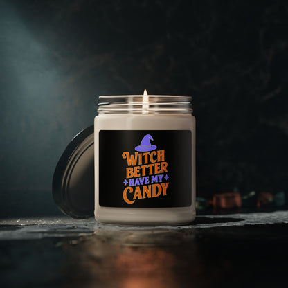 Halloween Scented Soy Candle, Witch Better Have My Candy, Fall Decor, Gift, Home Fragrance, Spooky Vibes
