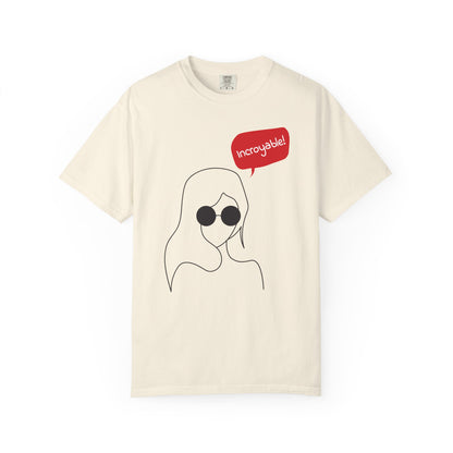 Incroyable Chic Girl - T-Shirt
